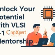 VLSI 1-1 Mentorship