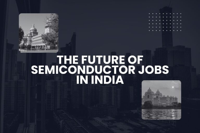 he Future of Semiconductor Jobs in India